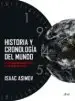 AudioLibro Historia y Cronologia del Mundo: La Historia del Mundo desde el b ig Bang hasta 1945 de Isaac Asimov