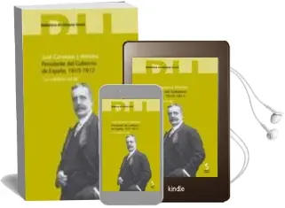 Descargar AudioLibro Jose Canalejas y Mendez. Presidente del Gobierno de España, 1910- 1912 