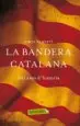 AudioLibro La Bandera Catalana: Mil Anys d Història de Jordi Alberti