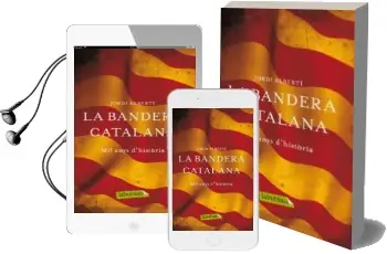 Descargar AudioLibro La Bandera Catalana: Mil Anys d Història de Jordi Alberti año 2013