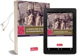 Descargar AudioLibro La Constitucion de Cadiz en su Bicentenario (1812-2012) de Jorge Novella Suarez año 2013