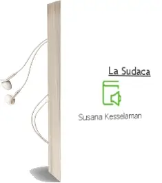 Descargar AudioLibro La Sudaca de Susana Kesselaman año 2013
