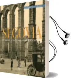 Descargar AudioLibro Segovia,Un Recorrido de Juan Pedro Velasco Sayago año 2013