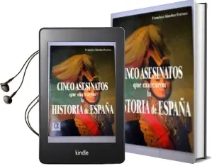Descargar AudioLibro Cinco Asesinatos que Marcaron la Historia de España de Francisco Sanchez Ferrera año 2013