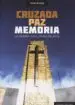 AudioLibro Cruzada, Paz, Memoria de Javier Rodrigo