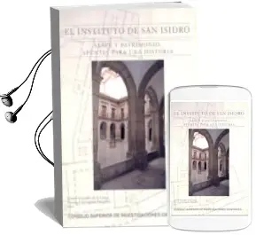 Descargar AudioLibro El Instituto de san Isidro de Leonor Gonzalez De La Lastra año 2013