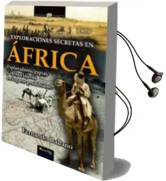 Descargar AudioLibro Exploraciones Secretas en Africa de Fernando Ballano año 2013