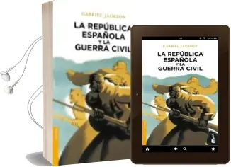 Descargar AudioLibro La Republica Española y la Guerra Civil de Gabriel Jackson año 2013