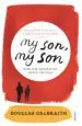 AudioLibro My Son, my Son: How one Generation Hurts the Next de Douglas Galbraith