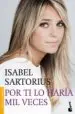 AudioLibro Por ti lo Haria mil Veces de Isabel Sartorius