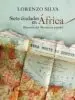 AudioLibro Siete Ciudades de Africa de Lorenzo Silva