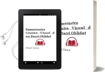 Descargar AudioLibro Somorrostro, Cronica Visual d un Barri Oblidat de Manel Gausa año 2013