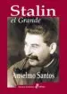 AudioLibro Stalin, el Grande de Anselmo Santos
