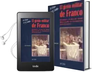 Descargar AudioLibro El Genio Militar de Franco: Precisiones a la Obra del Coronel bla nco Escola 