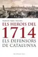 AudioLibro Els Herois de 1714. els Defensors de Catalunya de Francesc Serra