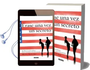 Descargar AudioLibro Erase una vez un Secreto (Once Upon a Secret) de Mimi Alford año 2013