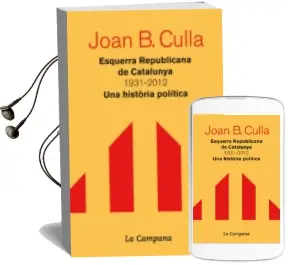 Descargar AudioLibro Esquerra Republicana de Catalunya 1931-2012 de Joan B. Culla año 2013