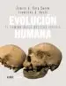 AudioLibro Evolucion Humana: El Camino Hacia Nuestra Especie de Camilo J. Cela Conde