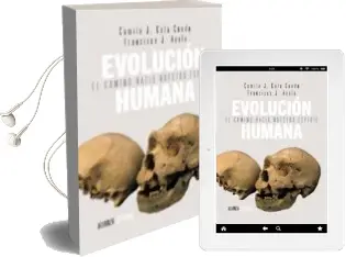 Descargar AudioLibro Evolucion Humana: El Camino Hacia Nuestra Especie de Camilo J. Cela Conde año 2013