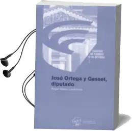 Descargar AudioLibro José Ortega y Gasset, Diputado de Angel Valero Lumbreras año 2013