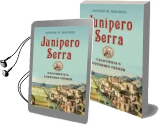 Descargar AudioLibro Junipero Serra: California s Founding Father de Steven Hackel año 2013