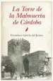 AudioLibro La Torre de la Malmuerta de Cordoba de Francisco Garcia Del Junco
