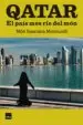 AudioLibro Qatar: El Pais mes ric del mon de Mon Sanroma Moncunill