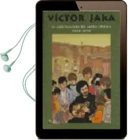 Descargar AudioLibro Victor Jara: La Vida Truncada del Cantor Chileno 1938-1973 de Varios Autores año 2013