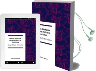 Descargar AudioLibro Breve Historia de los Reinos Ibericos de Jorge Maiz Chacon año 2013