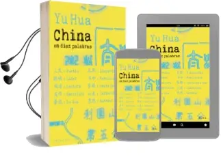 Descargar AudioLibro China en Diez Palabras de Yu Hua año 2013