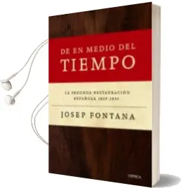Descargar AudioLibro De en Medio del Tiempo de Josep Fontana año 2013