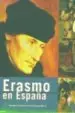 AudioLibro Erasmo en España: La Recepcion del Humanismo en el Primer Renacim Iento Español de Varios Autores