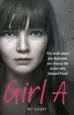 AudioLibro Girl a: The Truth About the Rochdale sex Ring by the Victim who Stopped Them de Varios Autores