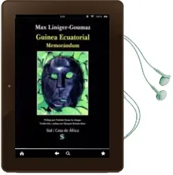 Descargar AudioLibro Guinea Ecuatorial. Memorandum de M. Liniger Goumaz año 2013