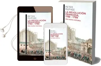 Descargar AudioLibro La Revolucion Francesa de Peter Mcphee año 2013