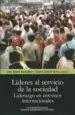 AudioLibro Lideres al Servicio de la Sociedad de Jose Maria Gonzalez