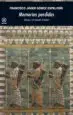 AudioLibro Memorias Perdidas: Grecia y el Mundo Oriental de Francisco Javier Gomez Espelosin