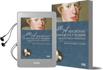 Descargar AudioLibro Sociedad, Conflicto y Poder en el Antiguo Regimen de Juan Luis Castellano Castellano año 2013