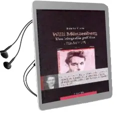 Descargar AudioLibro Willi Münzenberg: Una Biografia Politica de Babette Gross año 2013