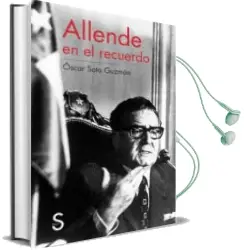 Descargar AudioLibro Allende en el Recuerdo de Oscar Soto Guzman año 2013