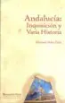AudioLibro Andalucia: Inquisicion y Varia Historia de Manuel Peña Diaz