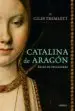 AudioLibro Catalina de Aragon de Giles Tremlett