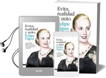 Descargar AudioLibro Evita, Realidad y Mito de Felipe Pigna año 2013