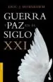 AudioLibro Guerra y paz en el Siglo xxi de Eric J. Hobsbawm