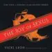 AudioLibro He joy of Sexus: Lust, Love & Longing in the Ancient World de Vicki Leon