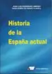 AudioLibro Historia de la España Actual de Jose Luis Rodriguez Jimenez