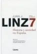 AudioLibro Obras Escogidas Vii: Historia y Sociedad en España de Juan J. Linz; Jose Ramon Montero Gibert