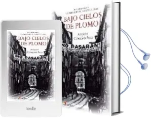 Descargar AudioLibro (Pe) Bajo Cielos de Plomo: Unas Memorias y el Diario de Rafael Salazar Alonso de Amparo Cabeza De Vaca año 2013