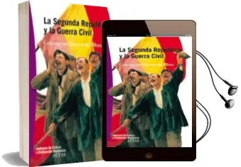 Descargar AudioLibro (Pe) la ii Republica y la Guerra Civil (1931-1939) de Maria Concepcion Marcos Del Olmo año 2013