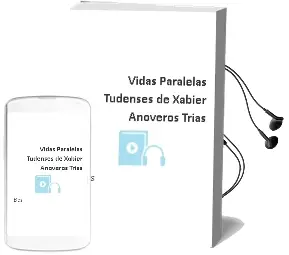 Descargar AudioLibro Vidas Paralelas Tudenses de Xabier Añoveros Trias De Bes año 2013